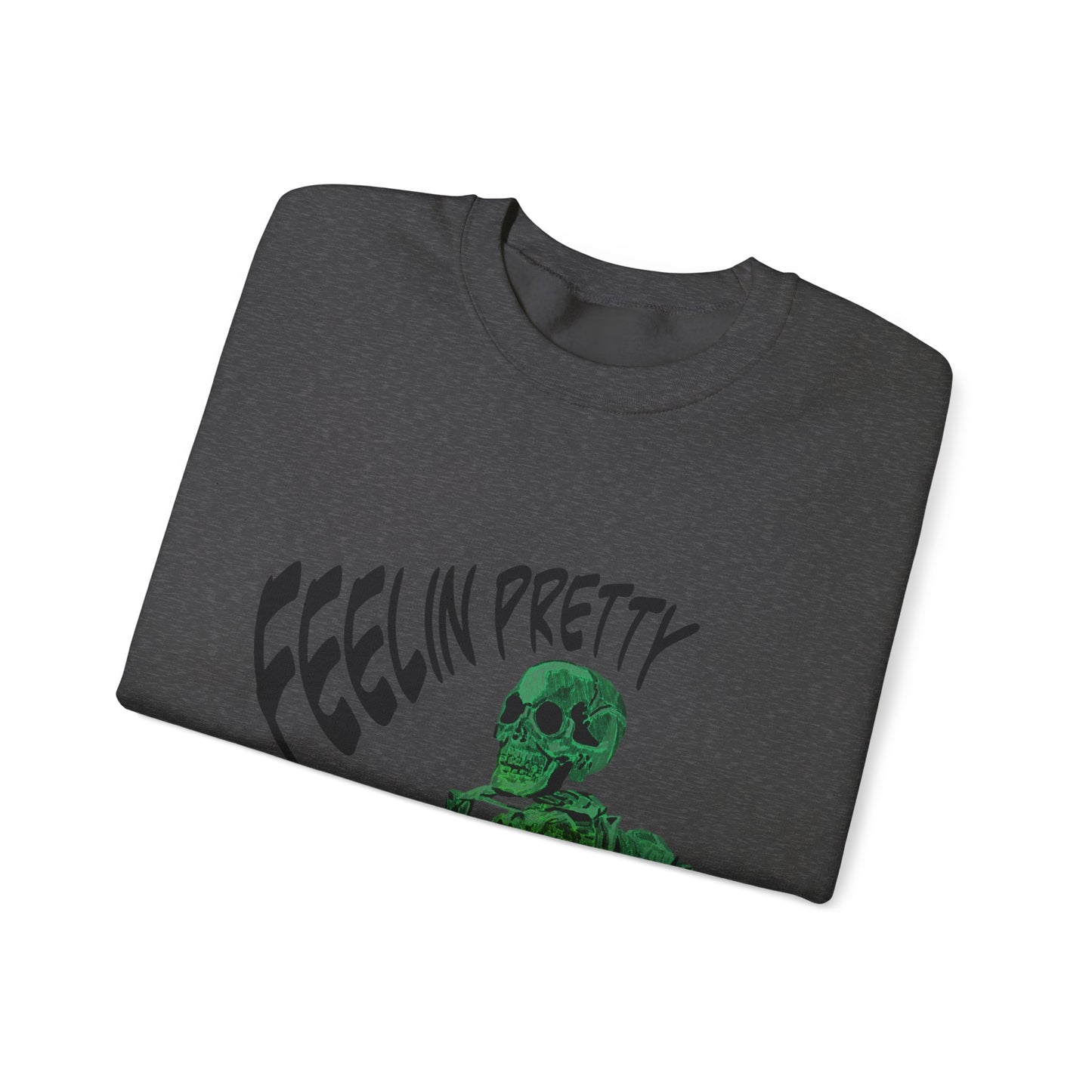 Feelin' Pretty Skeleton Sweatshirt